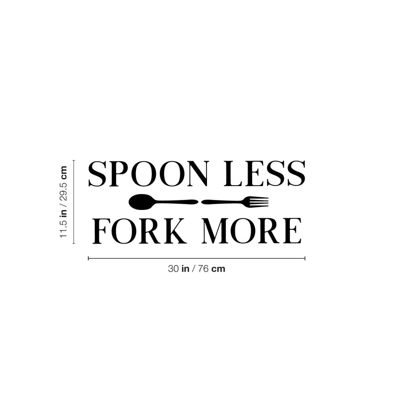 Vinyl Wall Art Decal - Spoon Less Fork More - 11. Modern Inspirational Kitchen Utensils Shape Sticker For Home Bedroom Family Room Dining Room Restaurant Decor 4