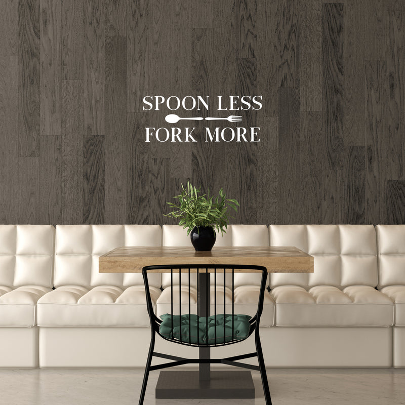 Vinyl Wall Art Decal - Spoon Less Fork More - 11.5" x 30" - Modern Inspirational Kitchen Utensils Shape Sticker For Home Bedroom Family Room Dining Room Restaurant Decor 3