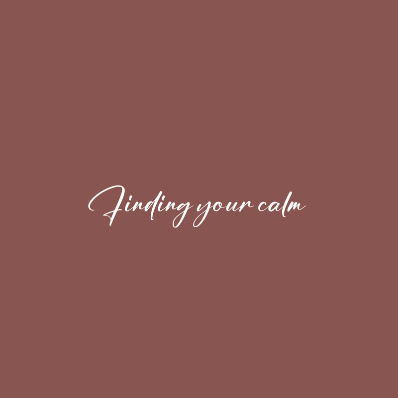 Vinyl Wall Art Decal - Finding Your Calm - 6" x 30" - Modern Inspirational Positive Relaxing Quote Sticker For Home Therapy Office Bedroom Living Room Decor 1