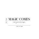 Vinyl Wall Art Decal - Magic Comes In Pieces - 7" x 25" - Modern Motivational Optimism Self Esteem Quote Sticker For Home Bedroom Living Room Work Office Decor 4