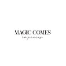 Vinyl Wall Art Decal - Magic Comes In Pieces - 7" x 25" - Modern Motivational Optimism Self Esteem Quote Sticker For Home Bedroom Living Room Work Office Decor 1