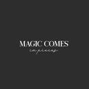 Vinyl Wall Art Decal - Magic Comes In Pieces - 7" x 25" - Modern Motivational Optimism Self Esteem Quote Sticker For Home Bedroom Living Room Work Office Decor 1