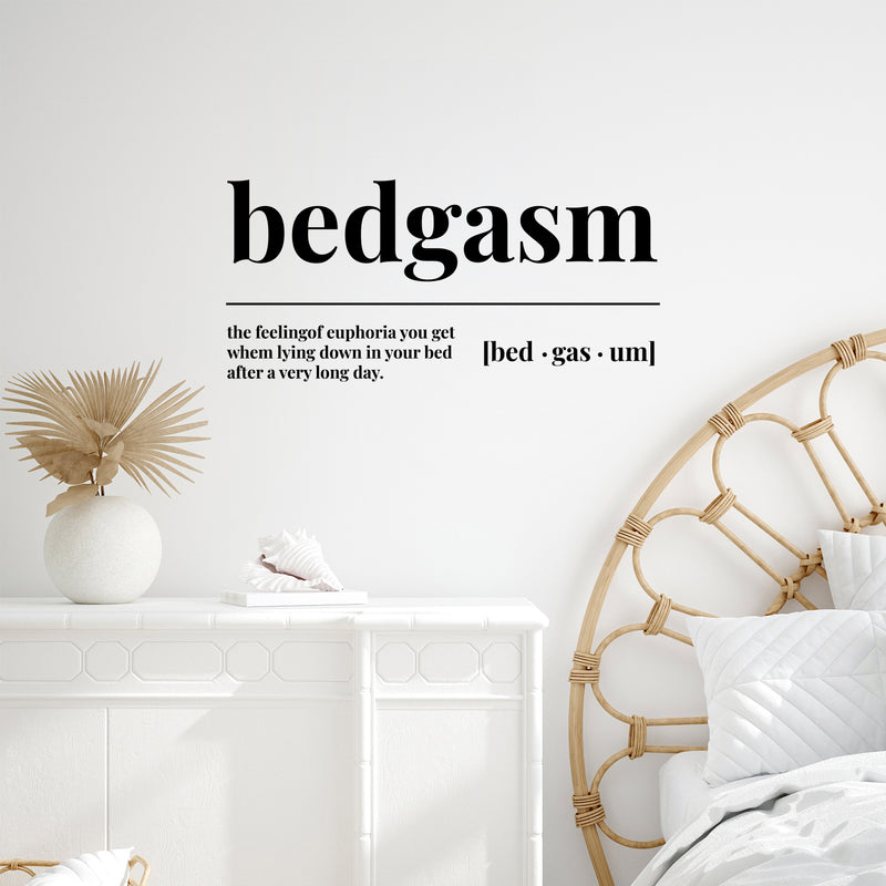 Vinyl Wall Art Decal - Bedgasm Definition - 1- Trendy Sarcastic Funny Quote Sticker For Home Bedroom Closet Sarcasm Joke Store Dorm Room Decor 2