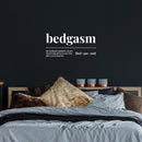 Vinyl Wall Art Decal - Bedgasm - 19" x 9" - Trendy Lovely Funny Good Vibes Quote Sticker For Home Bedroom Kids Room Nursery Playroom Daycare Closet Boutique Beauty Saloon Decor 2