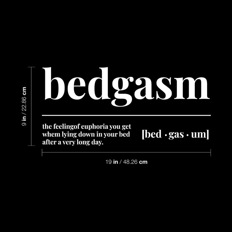 Vinyl Wall Art Decal - Bedgasm - 19" x 9" - Trendy Lovely Funny Good Vibes Quote Sticker For Home Bedroom Kids Room Nursery Playroom Daycare Closet Boutique Beauty Saloon Decor 4