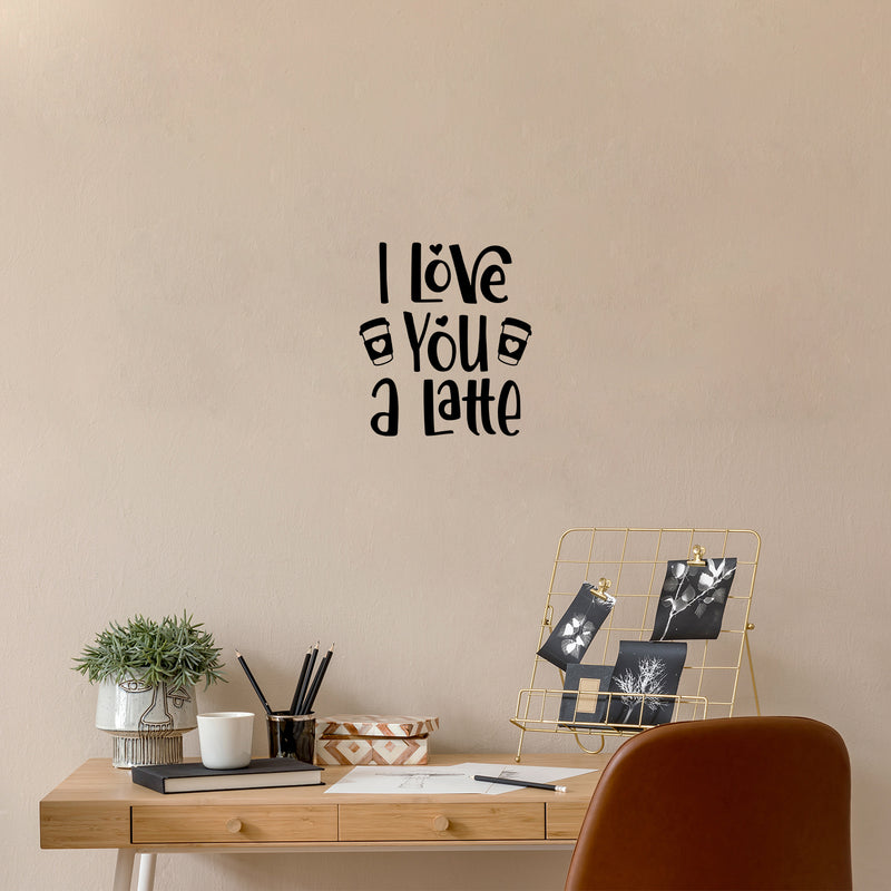 Vinyl Wall Art Decal - I Love You A Latte - Modern Inspirational Caffeine Lovers Quote Hearts Design Sticker For Home Office Kitchen Coffee Shop Restaurant Decor 3