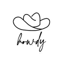 Vinyl Wall Art Decal - Howdy - 12.5" x 12" - Trendy Funny Cool Cowboy Hat Design Quote Sticker For Home Kids Room Living Room Playroom Daycare Nursery School Decor 1