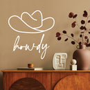 Vinyl Wall Art Decal - Howdy - 12.5" x 12" - Trendy Funny Cool Cowboy Hat Design Quote Sticker For Home Kids Room Living Room Playroom Daycare Nursery School Decor 2