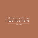 Vinyl Wall Art Decal - Please Excuse The Mess We Live Here - 7.2" x 30" - Trendy Funny Joke Quote Sticker For Home Office Bedroom Living Room Sarcastic Decor 4