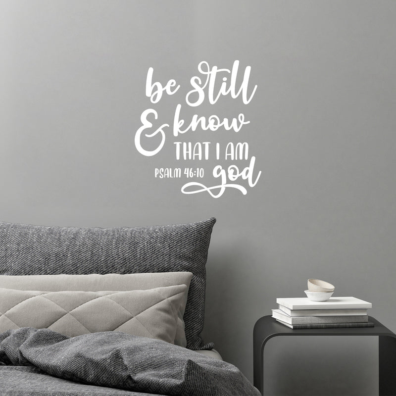 Vinyl Wall Art Decal - Be Still and Know That I Am God - Psalm 46:10 - 14" x 13" - Modern Inspiring Lovely Faith Quote Sticker For Home Bedroom Family Living Room Religious Center Decor 3