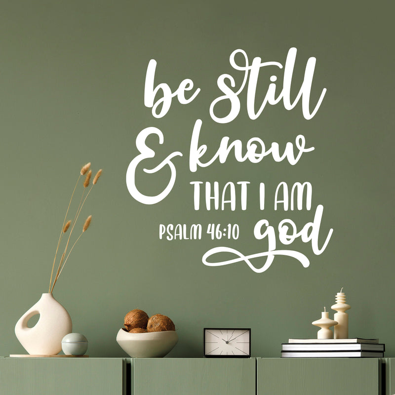 Vinyl Wall Art Decal - Be Still and Know That I Am God - Psalm 46:10 - 14" x 13" - Modern Inspiring Lovely Faith Quote Sticker For Home Bedroom Family Living Room Religious Center Decor 2