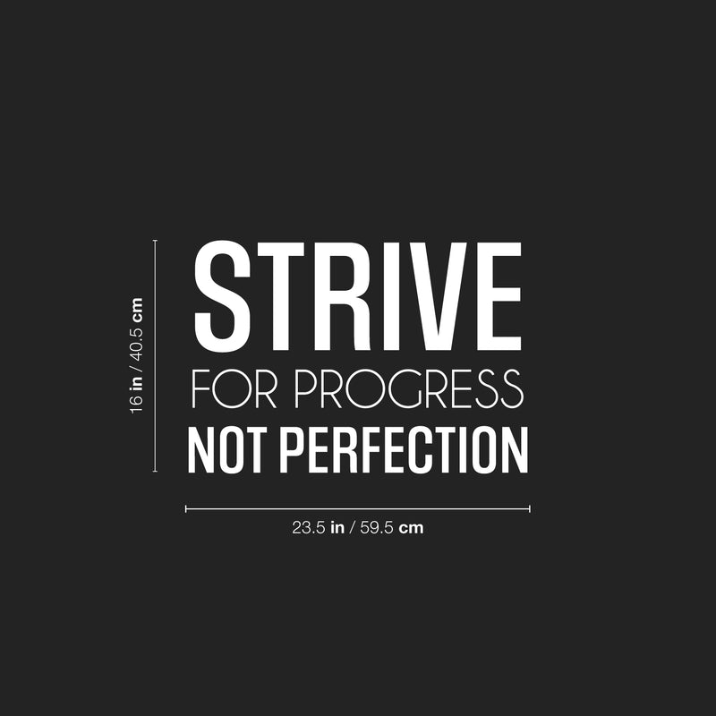 Vinyl Wall Art Decal - Strive For Progress Not Perfection - 16" x 23.5" - Trendy Motivational Positive Lifestyle Quote Sticker For Bedroom Living Room Office School Coffee Shop Gym Fitness Decor 4