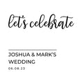 Vinyl Art Decal - Custom Wedding Names Let's Celebrate - 12. Elegant Sticker Personalized Bride Groom Marriage For Reception Entry Hall Windows Mirrors Doors Entrance Decor 1