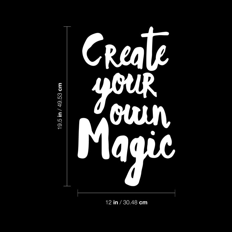 Vinyl Wall Art Decal - Create Your Own Magic - 19.5" x 12" - Modern Inspirational Positive Lovely Quote Sticker For Home Bedroom Living Room Playroom School Coffee Shop Office Decor 4