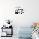 Vinyl Wall Art Decal - Looks Like A Beauty Drinks Like A Beast - Trendy Sarcastic Funny Adult Joke Quote Sticker For Kitchen Dining Room Wine Cellar Bar Restaurant Storefront Decor 2