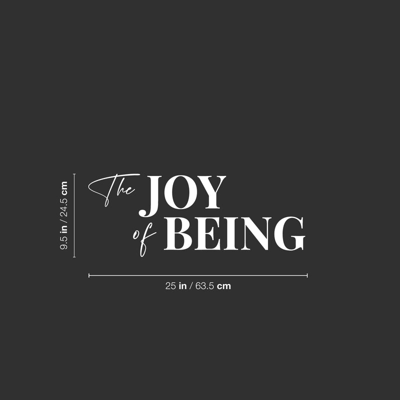 Vinyl Wall Art Decal - The Joy Of Being - 9.5" x 25" - Modern Inspiring Positive Good Vibes Quote Sticker For Home Living Room Kids Bedroom Playroom Classroom School Office Decor 4