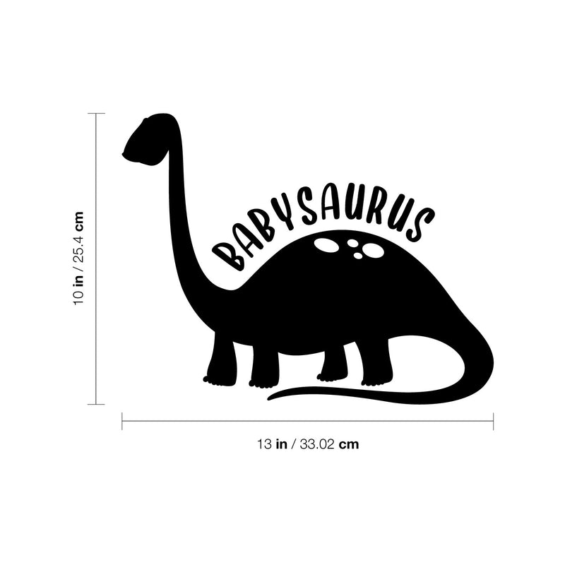 Vinyl Wall Art Decal - Babysaurus - 10" x 13" - Modern Inspirational Cute Quote Sticker For Children Bedroom Home Baby Nursery Daycare Kids Room Decor 4