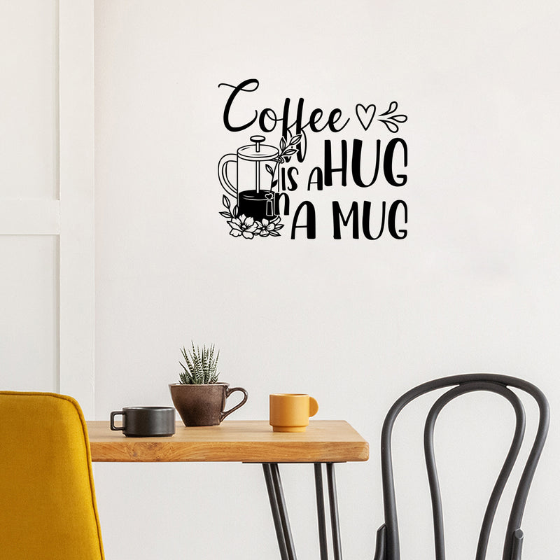 Vinyl Wall Art Decal - Coffee Is A Hug For Your Brain  - 17" x 20" - Modern Inspirational Caffeine Lovers Quote Sticker For Home Office Kitchen Coffee Shop Restaurant Decor 3