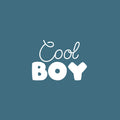 Vinyl Wall Art Decal - Cool Boy - 16.5" x 22.5" - Modern Inspirational Cute Quote Sticker For Children Bedroom Home Baby Nursery Daycare Kids Room Decor 1