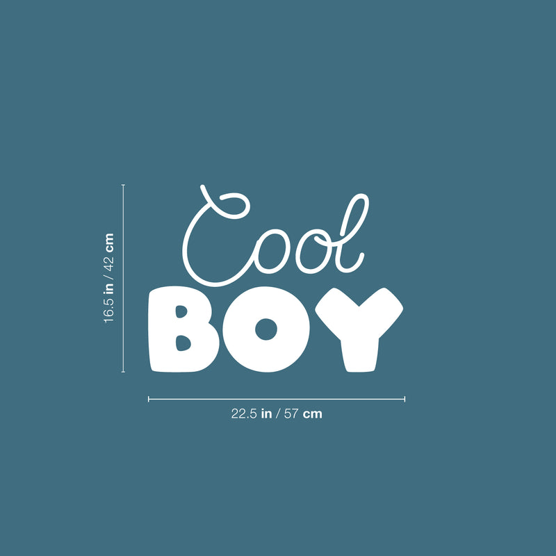 Vinyl Wall Art Decal - Cool Boy - 16.5" x 22.5" - Modern Inspirational Cute Quote Sticker For Children Bedroom Home Baby Nursery Daycare Kids Room Decor 4