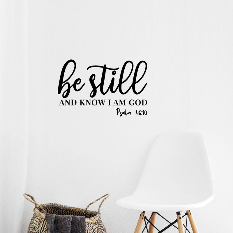 Vinyl Wall Art Decal - Be Still And Know That I Am God Psalm - 46:10 - 9. Modern Inspirational Spiritual Bible Verse Sticker For Home Living Room Church Decor 2