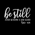 Vinyl Wall Art Decal - Be Still And Know That I Am God Psalm - 46:10 - 9.5" x 15" - Modern Inspirational Spiritual Bible Verse Sticker For Home Living Room Church Decor 1