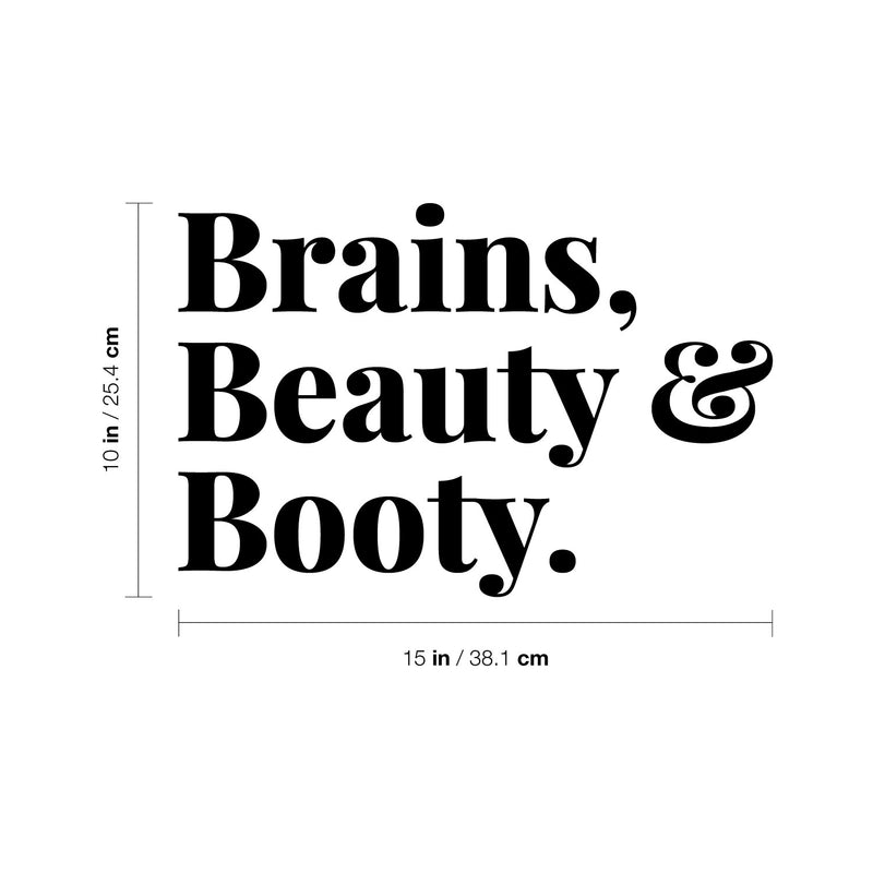 Vinyl Wall Art Decal - Brain Beauty & Booty - Trendy Fun Lovely Feminine Quote Sticker For Girls Closet Bedroom Boutique Beauty Spa Saloon Office Coffee Shop Storefront Decor 4