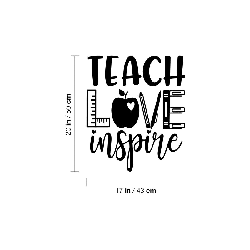 Vinyl Wall Art Decal - Teach Love Inspire - 20" x 17" - Modern Inspirational Educational Quote Sticker For Home School Kids Room Work Office Classroom Decor 4