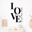 Vinyl Wall Art Decal - Love Is All You Need - 20" x 12" - Trendy Lovely Inspirational Positive Quote Sticker For Home Bedroom Family Living Room Playroom Kids Room Kindergarten Decor 3