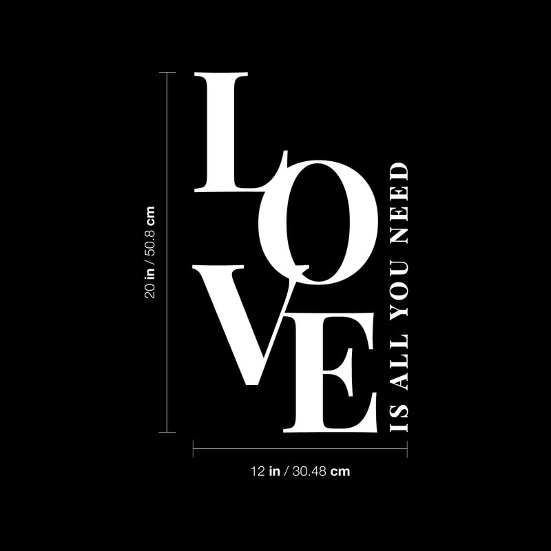 Vinyl Wall Art Decal - Love Is All You Need - 20" x 12" - Trendy Lovely Inspirational Positive Quote Sticker For Home Bedroom Family Living Room Playroom Kids Room Kindergarten Decor 4