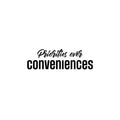 Vinyl Wall Art Decal - Priorities Over Conveniences - 8. Trendy Motivational Positive Self Esteem Quote Sticker For Home Bedroom School Classroom Office Goals Decor 1