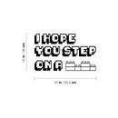 Vinyl Wall Art Decal - I Hope You Step On A Lego - 15" x 25" - Trendy Lovely Funny Inspiring Quote Sticker For Home Toddlers Room Playroom Daycare Playground Classroom Living Room Decor 4