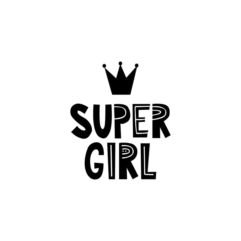 Vinyl Wall Art Decal - Super Girl - 20" x 17" - Modern Inspirational Cute Lovely Good Vibes Girly Quote Crow Design Sticker For Children Bedroom Home Baby Window Decor 1