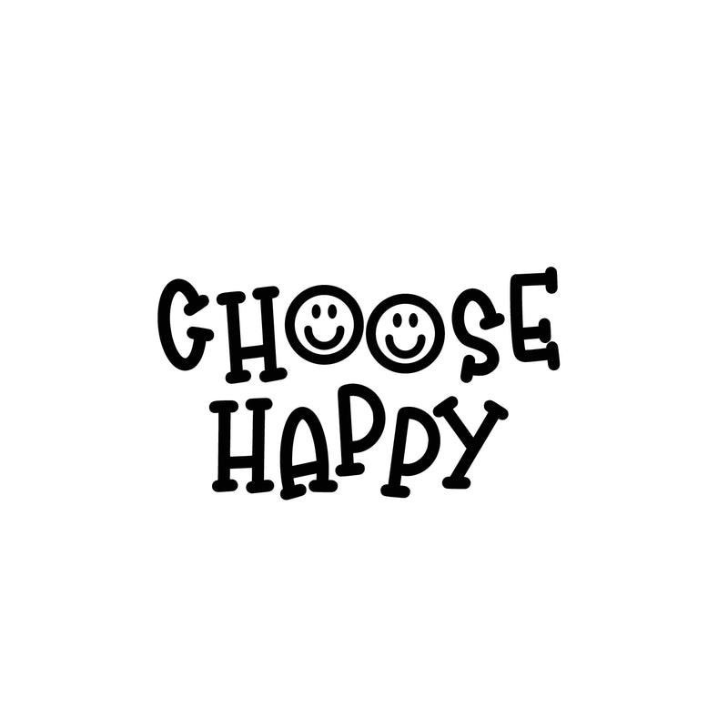 Vinyl Wall Art Decal - Choose Happy - 14.5" x 25" - Modern Inspirational Cute Quote Sticker For Children Bedroom Home Baby Nursery Daycare Kids Room Decor 1