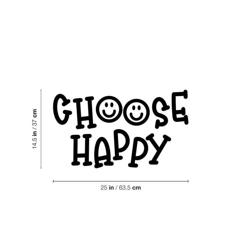 Vinyl Wall Art Decal - Choose Happy - 14.5" x 25" - Modern Inspirational Cute Quote Sticker For Children Bedroom Home Baby Nursery Daycare Kids Room Decor 4