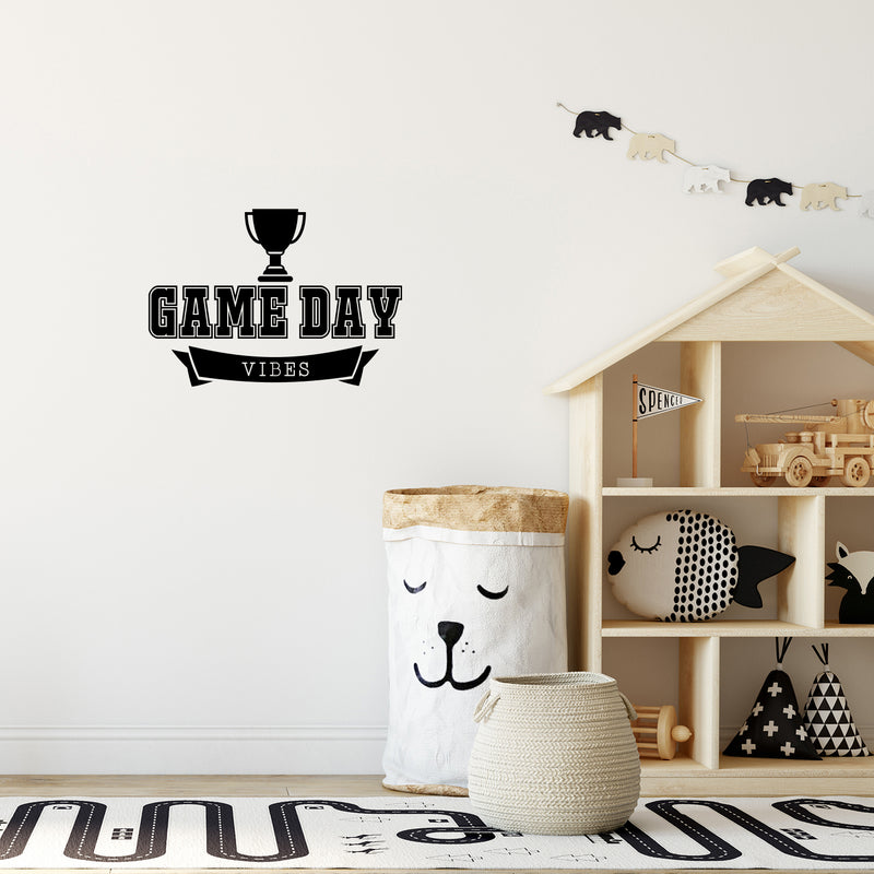Vinyl Wall Art Decal - Game Day Vibes - 16.5" x 23.5" - Modern Inspirational Cute Quote Trophy Design Sticker For Children Bedroom Home Baby Nursery Daycare Kids Room Decor 3