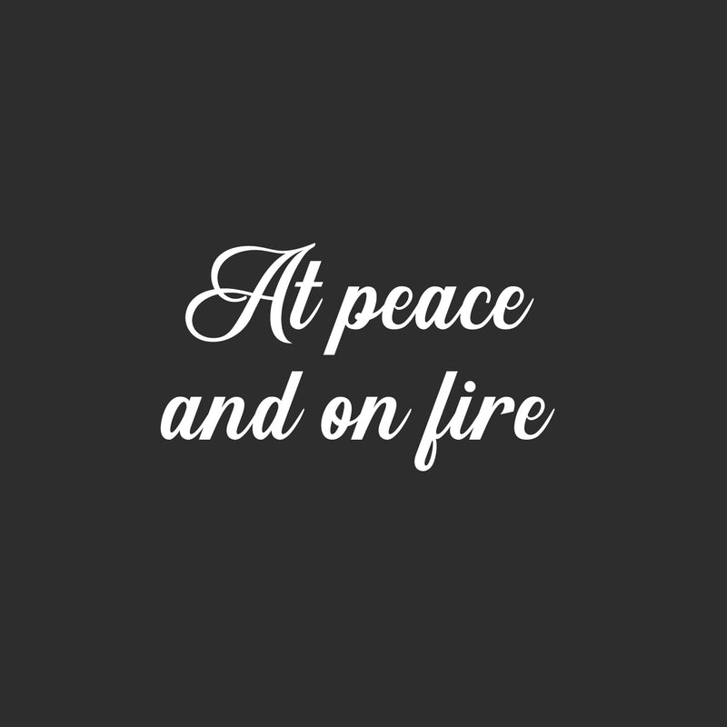 Vinyl Wall Art Decal - Art Peace And On Fire - 14.5" x 25" - Trendy Fun Inspiring Positive Good Vibes Quote Sticker For Home Bedroom Living Room Closet School Office Coffee Shop Decor 1