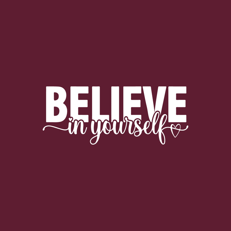 Vinyl Wall Art Decal - Believe In Yourself - 30" x 12" - Trendy Inspiring Positive Quote Sticker For Home Bedroom Closet Living Room Playroom Classroom Office Coffee Shop Decor 1