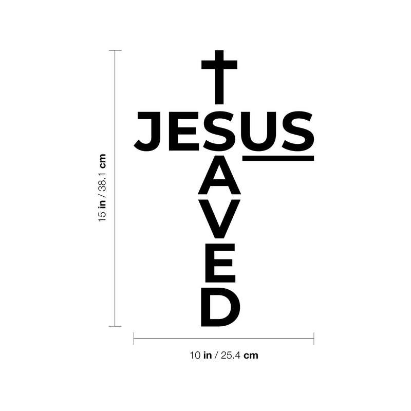 Vinyl Wall Art Decal - Jesus Saved - Modern Inspirational Lovely Faith Quote Sticker For Home Bedroom Closet Living Room Family Room Religious Center Storefront Decor 4