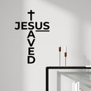 Vinyl Wall Art Decal - Jesus Saved - Modern Inspirational Lovely Faith Quote Sticker For Home Bedroom Closet Living Room Family Room Religious Center Storefront Decor 2