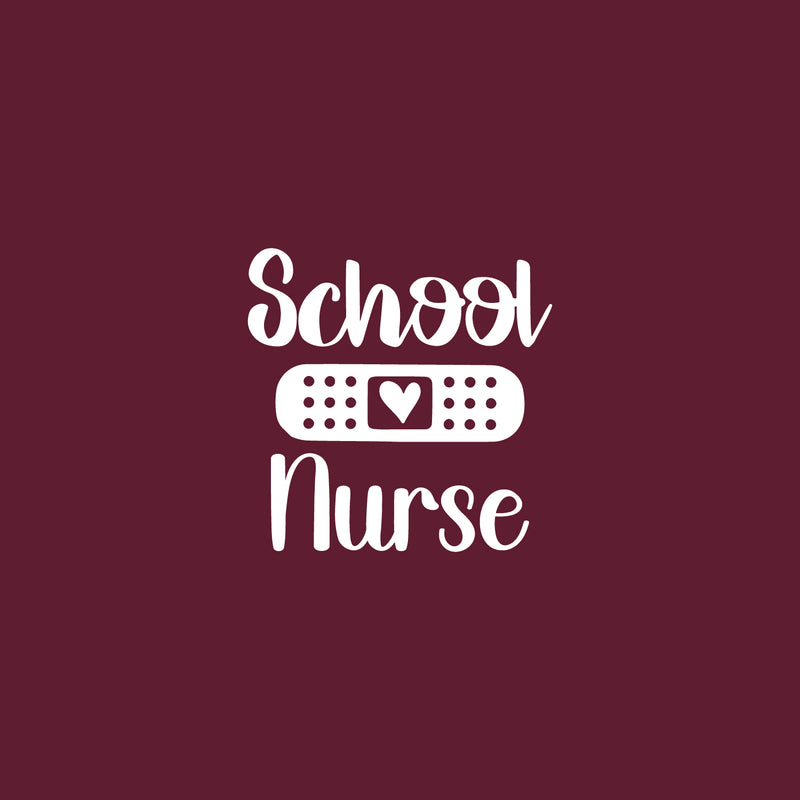 Vinyl Wall Art Decal - School Nurse - 4" x 4" - Inspirational Motivational Quote Heart Design Sticker For Home Office Laptop Mugs Thermos Notebook Bumper Sticker Decor 1