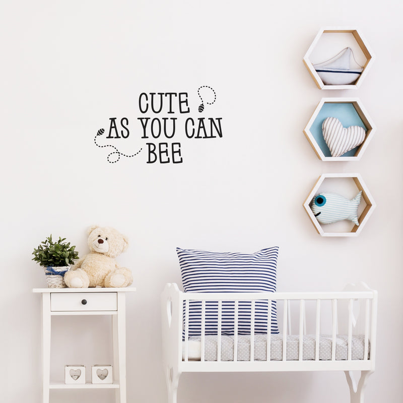 Vinyl Wall Art Decal - Cute As You Can Bee - Trendy Inspirational Cute Quote Animal Design Sticker For Children Bedroom Home Baby Nursery Daycare Kids Room Decor 2