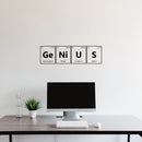 Vinyl Wall Art Decal - GENIUS - 8" x 28" - Trendy Cool Chemistry Element Design Sticker For Home Kids Room Nursery Living Room Playroom Kindergarten Daycare Decor 2