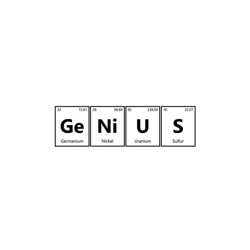 Vinyl Wall Art Decal - GENIUS - 8" x 28" - Trendy Cool Chemistry Element Design Sticker For Home Kids Room Nursery Living Room Playroom Kindergarten Daycare Decor 1
