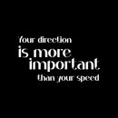 Vinyl Wall Art Decal - Your Direction Is More Important Than Your Speed - 8" x 14" - Motivational Goals Quote Sticker For Home Office School Classroom Bedroom Living Room Decor 1