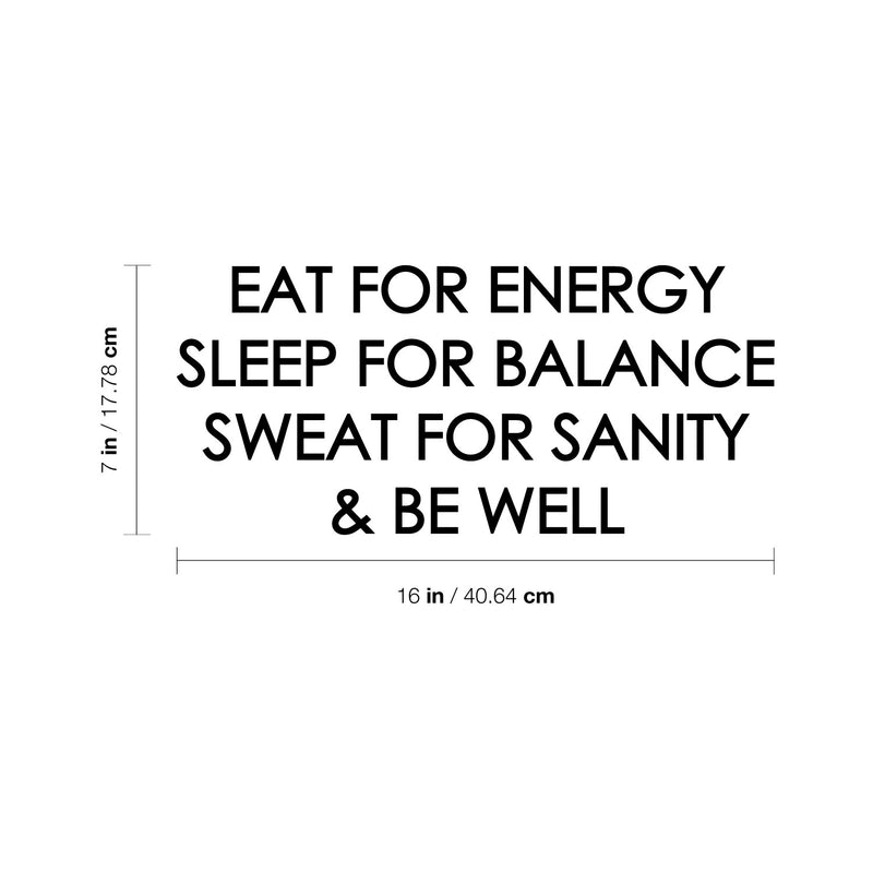 Vinyl Wall Art Decal - Eat For Energy Sleep For Balance - 7" x 16" - Trendy Motivational Positive Quote Sticker For Office Home Workout Room Gym Center Fitness Lifestyle Decor 4