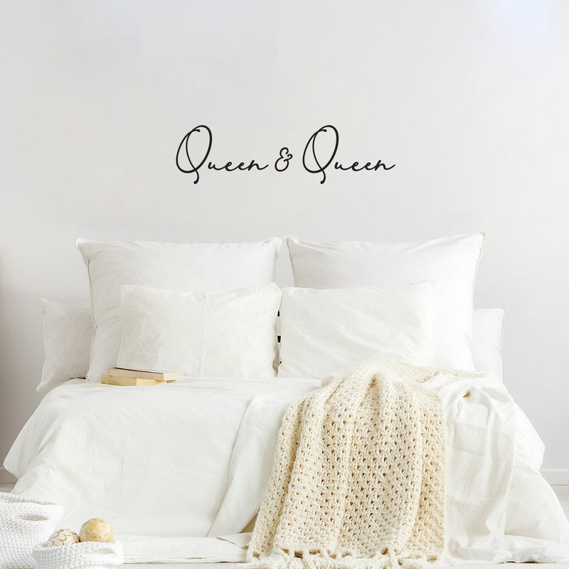 Vinyl Wall Art Decal - Queen & Queen Headboard - 35" x 9.5" - Married Couples Wedding Gift Girlfriends Home Bedroom Quote Sticker Living Room Lesbian Love Women LGBTQ Room Decor 2