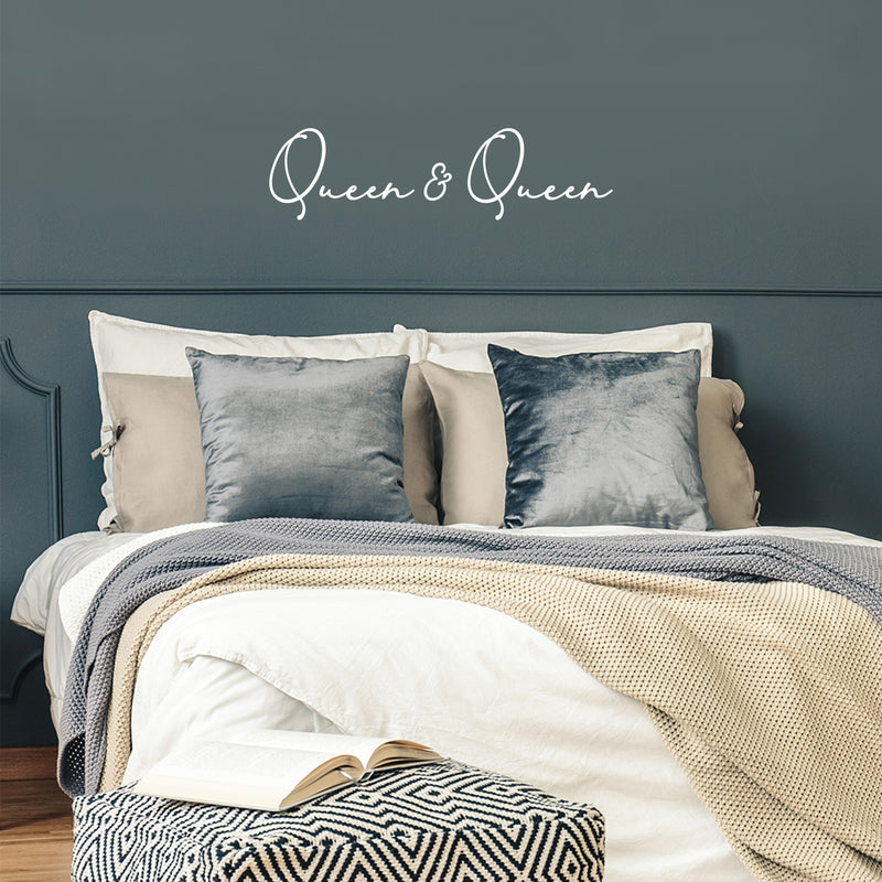 Vinyl Wall Art Decal - Queen & Queen Headboard - 35" x 9.5" - Married Couples Wedding Gift Girlfriends Home Bedroom Quote Sticker Living Room Lesbian Love Women LGBTQ Room Decor 2