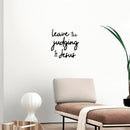 Vinyl Wall Art Decal - Leave The Judging To Jesus - 14.5" x 14" - Inspirational Lovely Faith Quote Sticker For Home Bedroom Closet Living Room Family Room Religious Center Storefront Decor 3