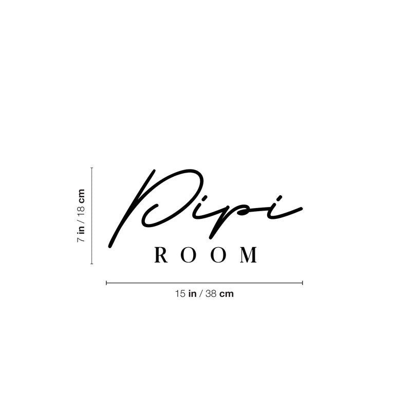 Vinyl Wall Art Decal - Pipi Room - 7" x 15" - Trendy Funny Sarcastic Joke Quote Sticker For Home Bathroom Office Restaurant School Coffee Shop Restrooms Decor 4